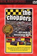 Watch The Choppers 1channel