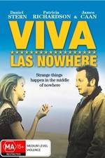 Watch Viva Las Nowhere 1channel