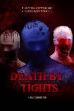 Watch Death by Tights 1channel