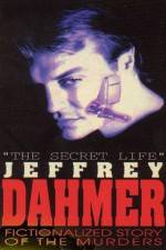 Watch The Secret Life Jeffrey Dahmer 1channel