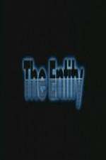 Watch The Entity 1channel