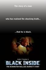 Watch Black Inside: The Remington Wallace Burnett Story 1channel