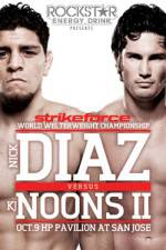 Watch Strikeforce Diaz vs Noons II 1channel