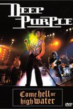 Watch Deep Purple Come Hell or High Water 1channel