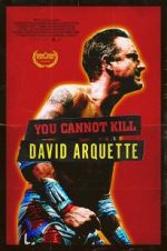 Watch You Cannot Kill David Arquette 1channel