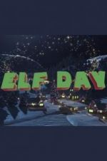 Watch Elf Day 1channel