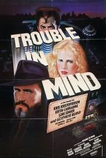 Watch Trouble in Mind 1channel