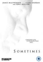 Watch Sometimes (Short 2011) 1channel