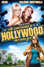 Watch True Confessions of a Hollywood Starlet 1channel