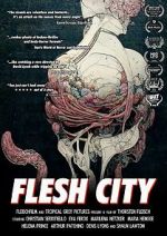 Watch Flesh City 1channel