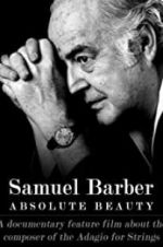 Watch Samuel Barber: Absolute Beauty 1channel