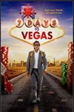 Watch 7 Days to Vegas 1channel