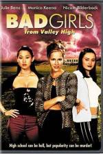 Watch Bad Girls from Valley High 1channel
