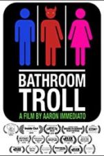 Watch Bathroom Troll 1channel