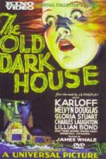 Watch The Old Dark House 1channel