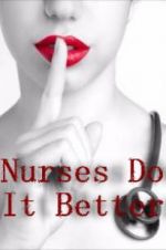 Watch Nurses Do It Better 1channel