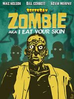 Watch RiffTrax: Zombie: I Eat Your Skin 1channel