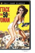 Watch Attack of the 50 Foot Woman 1channel