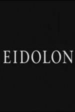 Watch Eidolon 1channel