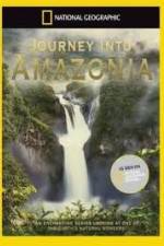 Watch National Geographic: Journey into Amazonia - The Big Top 1channel