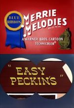 Watch Easy Peckin\'s (Short 1953) 1channel