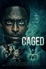 Watch Caged 1channel