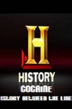 Watch History Channel Cocaine History Between the Lines 1channel