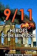 Watch 9/11: Heroes of the 88th Floor: People Helping People 1channel