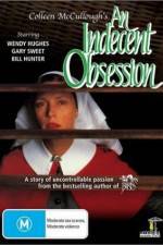Watch An Indecent Obsession 1channel