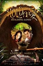 Watch Holding Love 1channel