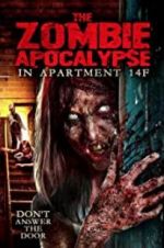 Watch The Zombie Apocalypse in Apartment 14F 1channel