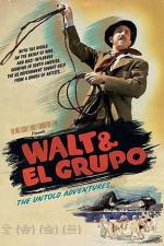 Watch Walt & El Grupo 1channel
