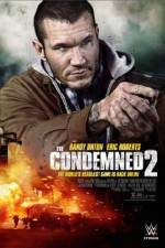 Watch The Condemned 2 1channel