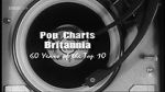 Watch Pop Charts Britannia: 60 Years of the Top 10 1channel