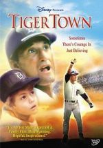 Watch Tiger Town 1channel