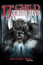 Watch 13th Child: Jersey Devil 1channel