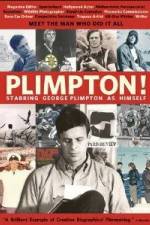 Watch Plimpton Starring George Plimpton as Himself 1channel