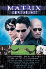 Watch The Matrix Revisited 1channel