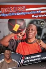 Watch Jeff Mayweather Boxing Tips and Techniques: Vol. 2 - Bag Work 1channel