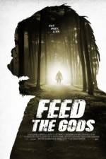Watch Feed the Gods 1channel