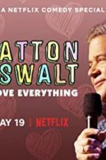 Watch Patton Oswalt: I Love Everything 1channel