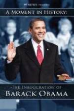 Watch The Inauguration of Barack Obama: A Moment in History 1channel