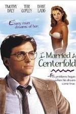 Watch I Married a Centerfold 1channel