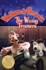 Watch The Wrong Trousers 1channel