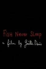 Watch Fish Never Sleep 1channel