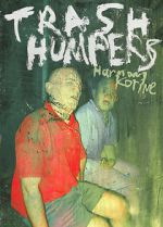 Watch Trash Humpers 1channel
