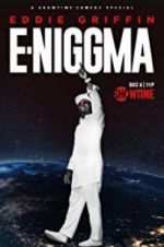 Watch Eddie Griffin: E-Niggma 1channel