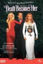 Watch Death Becomes Her 1channel