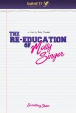 Watch The Re-Education of Molly Singer 1channel