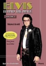 Watch Elvis: Behind the Image - Volume 2 1channel